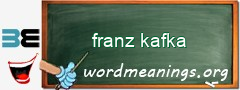 WordMeaning blackboard for franz kafka